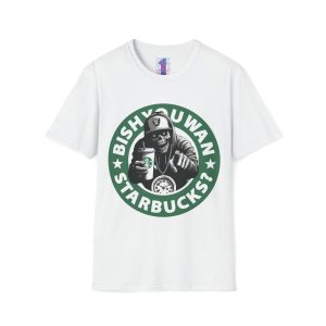 Bishyouwan Starbucks? T-Shirt